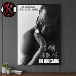 Diddy Documentary First Poster Executive Produced By 50 Cent Sean Combs The Reckoning Poster Canvas Decor