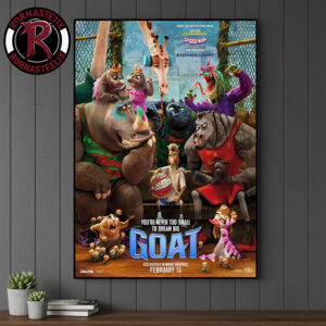GOAT Movie Exclusively In Movie Theatres February 13 2026 You’re Never Too Small To Dream Big Poster Canvas Decor