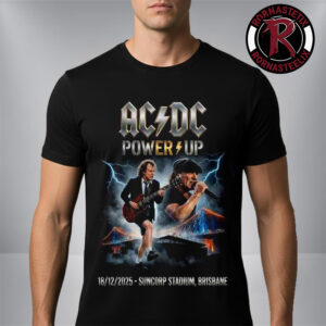 ACDC Pwr Up Tour 2025 Brisbane Australia Merch Tee At Suncorp Stadium December 18 2025 Unisex T Shirt