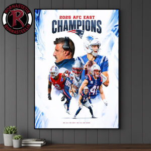 Celebrates New England Patriots NFL Champions 2025 AFC West Champions Poster Canvas Decor