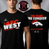 Denver Broncos 2025 AFC West Division Champions Locker Room Been There Won That Unisex T Shirt