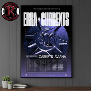 Erra Band And Currents The Silence Follows Tour 2026 Schedule Tour Dates Poster Canvas Decor