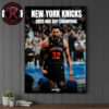 New York Knicks Wins Spurs 2025 NBA Cup Champions Poster Canvas Decor