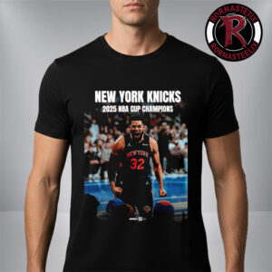 New York Knicks Wins Spurs 2025 NBA Cup Champions Unisex T Shirt