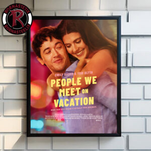People We Meet On Vacation Emily Bader And Tom Blyth On Netflix January 9 2026 Poster Canvas Decor