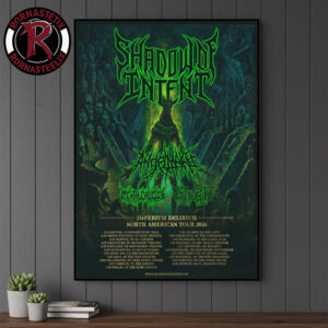 Shadow Of Intent Imperium Delirium North American Tour 2026 Schedule Tour Dates Poster Canvas Decor