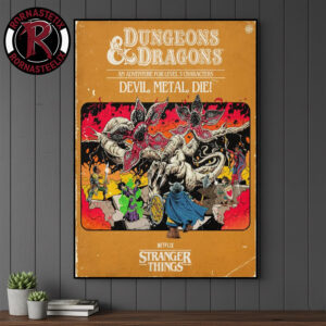Stranger Things 5 Dungeons And Dragons An Adventure For Level 3 Characters Devil Metal Die Poster Canvas Decor