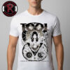 Tool Band Event Poster At Yokohama Arena On December 11 2025 In Kanagawa Japan Unisex T Shirt