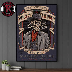 Whiskey Myers Wiggy Thump Festival 2026 Event Poster At Palestine Texas On April 25 2026 Poster Canvas Decor