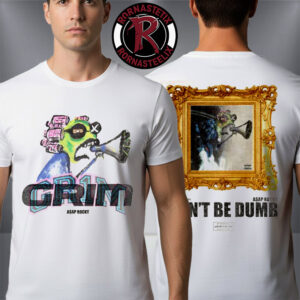 ASAP Rocky Dont Be Dumb Merch GR1M Unisex T Shirt Two Sided