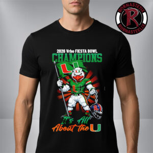 Celebrates Miami Hurricanes 2026 CFP Vrbo Fiesta Bowl Champions Mascot Unisex T Shirt