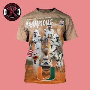 Congrats Miami Hurricanes Champions CFP Playoff Semifinal At The Vrbo Fiesta Bowl All Over Print Shirt