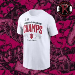 Indiana Hoosiers Check Fil A Peach Bowl 2026 Champions Time To Shine Unisex T Shirt