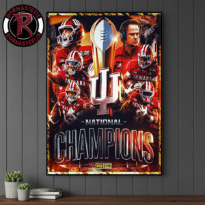 Indiana Hoosiers Wins College Football Playoffs National Champions 2025 Poster Canvas Decor