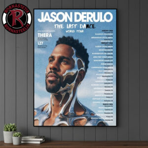 Jason Derulo The Last Dance World Tour 2026 Schedule Tour Dates Poster Canvas Decor