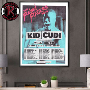 Kid Cudi The Rebel Ragers Tour 2026 Schedule Tour Dates Poster Canvas Decor
