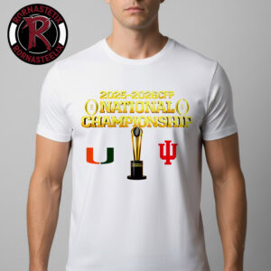 Miami Hurricanes vs Indiana Hoosiers College Football Playoff National Championship 2025 2026 On January 19 2026 Unisex T Shirt