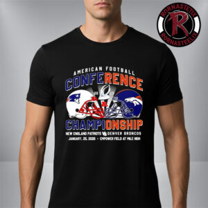New England Patriots vs Denver Broncos NFL 2026 AFC Conference Championship National Football League Unisex T Shirt