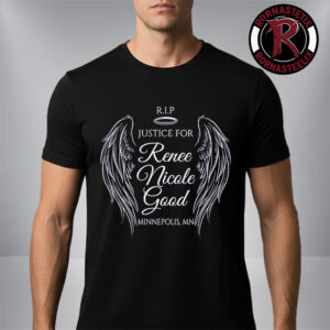 RIP Justice for Renee Nicole Good 1990 2026 Minnepolis MN Unisex T Shirt