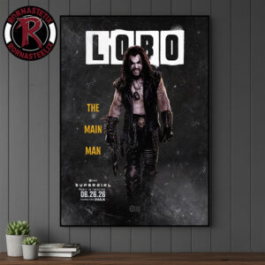 Supergirl Movie 2026 Lobo The Main Man First Look Poster Canvas Decor