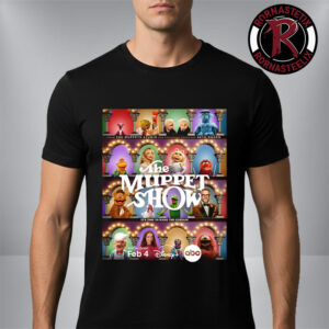 The Muppet Show It’s Time To Raise The Curtain On February 4 2026 Unisex T Shirt