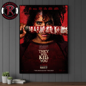 They Will Kill You Fisrt Poster Starring Zazie Beetz On Theaters March 27 2025 Poster Canvas Decor
