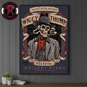 Wiggy Thump 2026 Festival Whiskey Myers Presents On April 25 In Palestine Texas Poster Canvas Decor