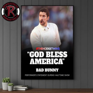 Bad Bunny God Bless America Performs Halftime Show Super Bowl LX 2026 Poster Canvas Decor