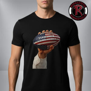 Bad Bunny Benito Bowl Together We Are America Unisex T Shirt