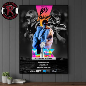 Bad Bunny x Super Bowl LX 2026 Halftime Show On February 8 2026 Poster Canvas Decor