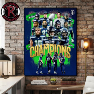 Celebrates Seattle Seahawks Are Super Bowl LX 2026 Champions Lombardi Trophy Poster Canvas Decor