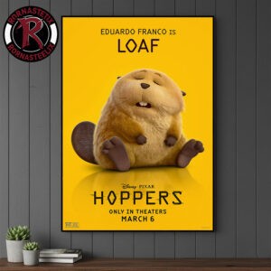 Eduardo Franco Is Loaf Character Poster For Hoppers Only In Theaters March 6 2026 Poster Canvas Decor