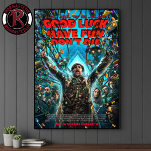 Good Luck Have Fun Dont Die First Poster Movie In Theaters On February 13 2026 Poster Canvas Decor
