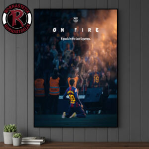 Lamine Yamal FC Barcelona On Fire 5 Goals In The Last 5 Games Poster Canvas Decor