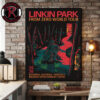 Linkin Park From Zero World Tour 2026 At Rod Laver Arena On March 8 2026 Melbourne Australia Art By Crash Poster Canvas Decor