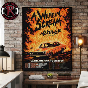 A Wilhelm Scream Latin America Tour 2026 Schedule Tour Dates Poster Canvas Decor