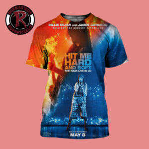 Billie Eilish Hit Me Hard And Soft The Tour Live In 3D Reinvent The Concert Experience On Theaters May 8 2026 All Over Print Shirt