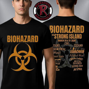 Biohazard Strong Island 2026 Shows At Amityville Music Hall March 20 21 2026 Unisex T Shirt Two Sided