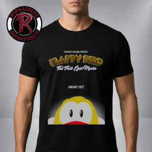 Flappy Bird The First Epic Movie Releases On January 2027 Unisex T Shirt