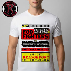 Foo Fighters Take Cover Tour 2026 Show At Total Mortgage Arena On April 28 2026 Bridgeport CT Unisex T Shirt
