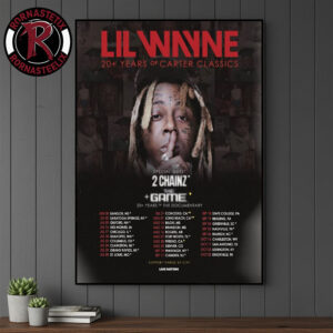 Lil Wayne 20 Years Of Carter Classics North America 2026 Schedule Venue Dates Poster Canvas Decor
