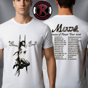 Marina The Princess Of Power Tour 2026 Schedule Tour Dates Unisex T Shirt Two Sided