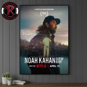 Noah Kahan Out Of Body 2026 A Netflix Documentary On April 13 2026 Poster Canvas Decor