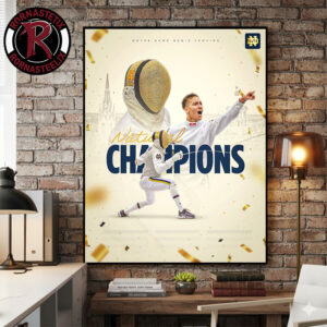 Notre Dame Men’s Fencing Irish 2026 NCAA Fencing National Champions Poster Canvas Decor