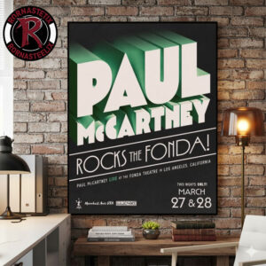 Paul McCartney Rocks The Fonda Live At The Fonda Theatre In Los Angeles California On March 27 28 2026 Poster Canvas Decor