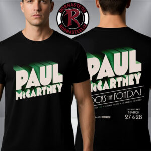Paul McCartney Rocks The Fonda Live At The Fonda Theatre In Los Angeles California On March 27 28 2026 Unisex T Shirt Two Sided