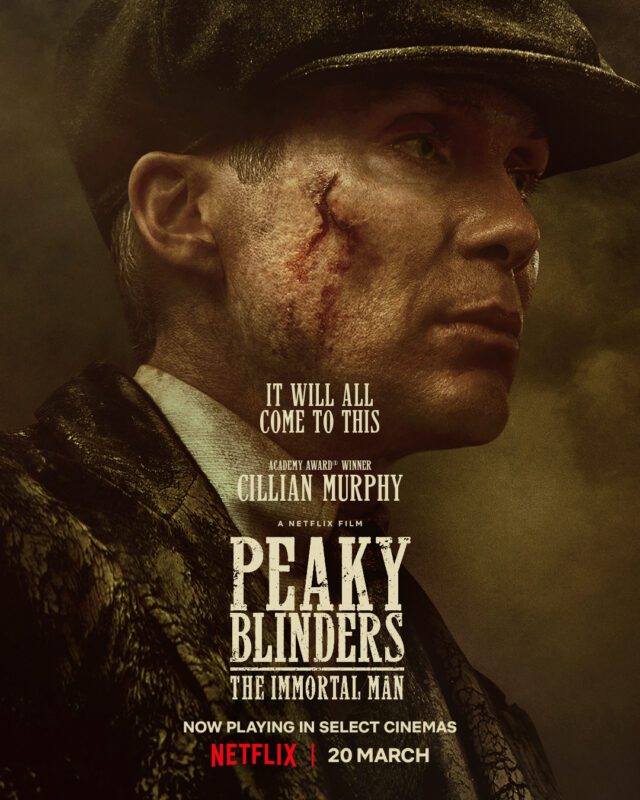 Peaky Blinders The Immortal Man New Season Select Cinemas On March 20 2026