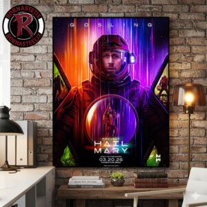 Project Hail Mary In Theaters On March 20 2026 Starring Ryan Gosling Poster Canvas Decor