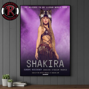 Shakira Las Mujeres Ya No Lloran World Tour 2026 Europe Residency In Madrid Spain Poster Canvas Decor