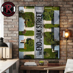 The End Of Oak Street Movie 2026 In Theaters August 14 2026 Starring Anne Hathaway And Ewan McGregor Poster Canvas Decor